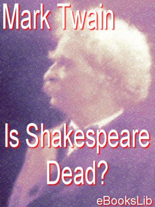 Is Shakespeare Dead (eBook)